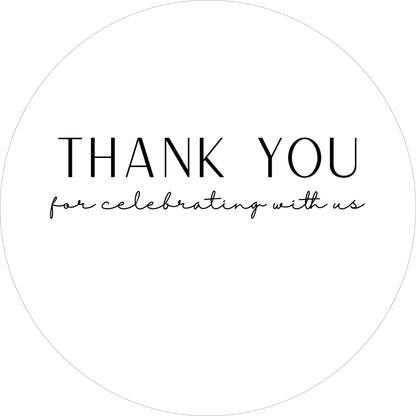 Thank You for celebrating with us stickers modern minimalist